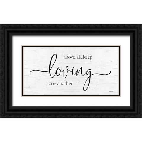 Keep Loving One Another Black Ornate Wood Framed Art Print with Double Matting by Boyer, Susie