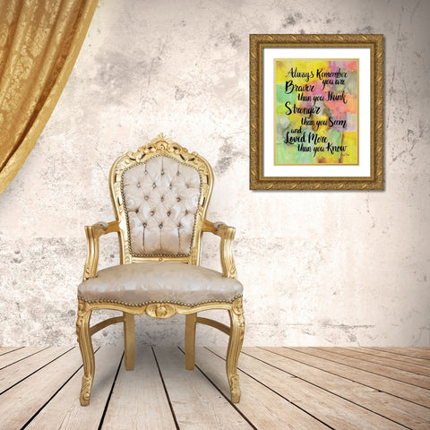 Braver Than You Think Gold Ornate Wood Framed Art Print with Double Matting by Frazer, Amy