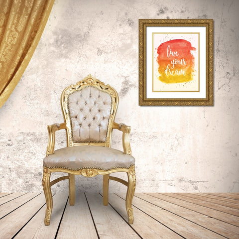 Live Your Dream Gold Ornate Wood Framed Art Print with Double Matting by Harbick, N.