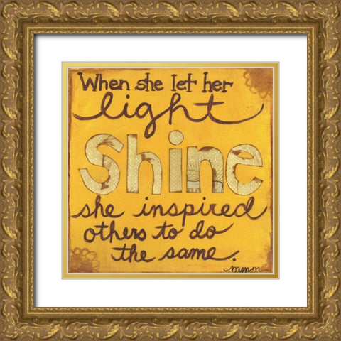 Let Her Light Shine Gold Ornate Wood Framed Art Print with Double Matting by Martin, Monica