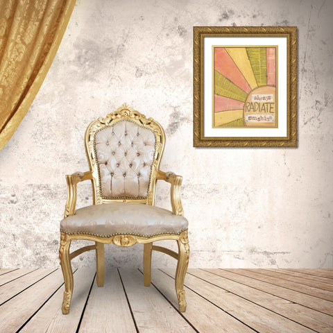 Always Radiate Sunshine Gold Ornate Wood Framed Art Print with Double Matting by Martin, Monica