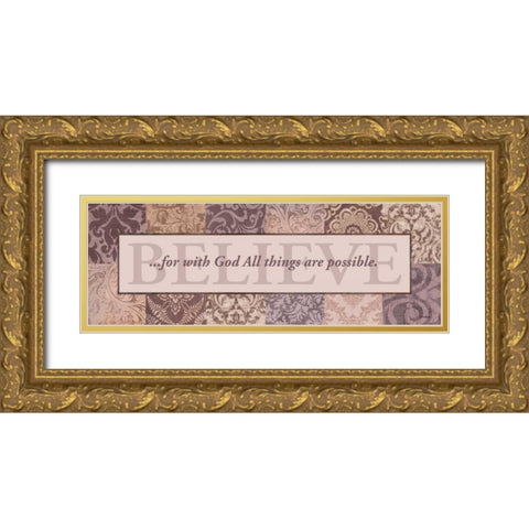 Believe Gold Ornate Wood Framed Art Print with Double Matting by Williams, Todd