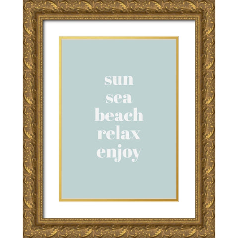 Relax-Enjoy Gold Ornate Wood Framed Art Print with Double Matting by Mi, Suki