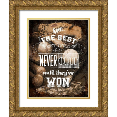 Never Quit Gold Ornate Wood Framed Art Print with Double Matting by Art Licensing Studio