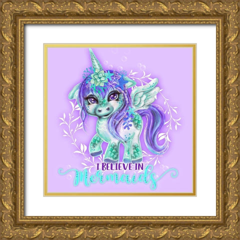 I Believe in Mermaids CutieCorn Gold Ornate Wood Framed Art Print with Double Matting by Sheena Pike Art