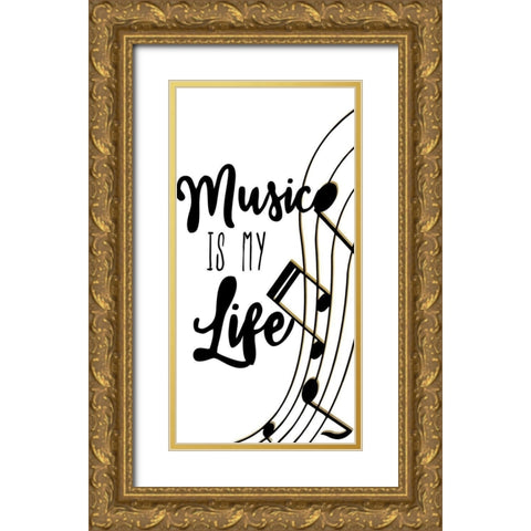 Music is My Life 2 Gold Ornate Wood Framed Art Print with Double Matting by Bailey, Ann