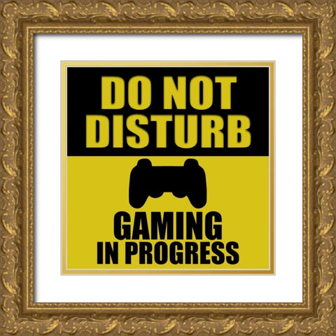 Do Not Disturb Gold Ornate Wood Framed Art Print with Double Matting by Bailey, Ann