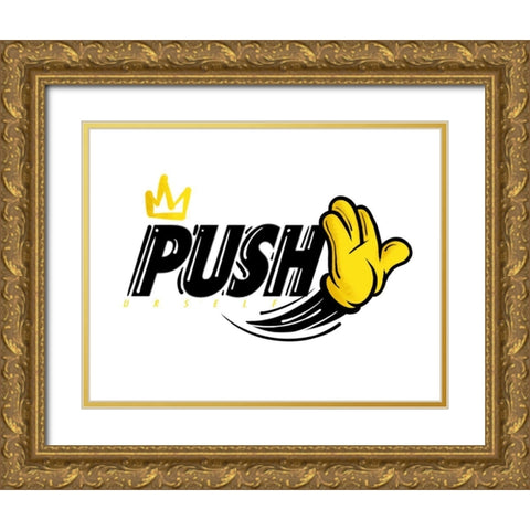 Push Urself Two Gold Ornate Wood Framed Art Print with Double Matting by Rodriquez Jr, Enrique