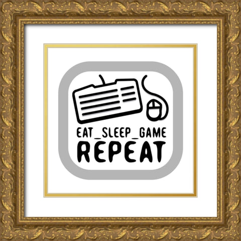 Eat Sleep Game Repeat Gold Ornate Wood Framed Art Print with Double Matting by Rodriquez Jr, Enrique