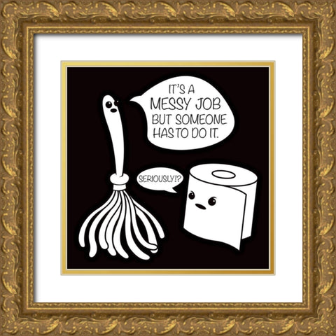 Messy Job Gold Ornate Wood Framed Art Print with Double Matting by Rodriquez Jr, Enrique