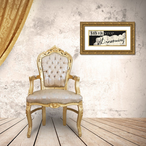Never Stop Dreaming Gold Ornate Wood Framed Art Print with Double Matting by Grey, Jace