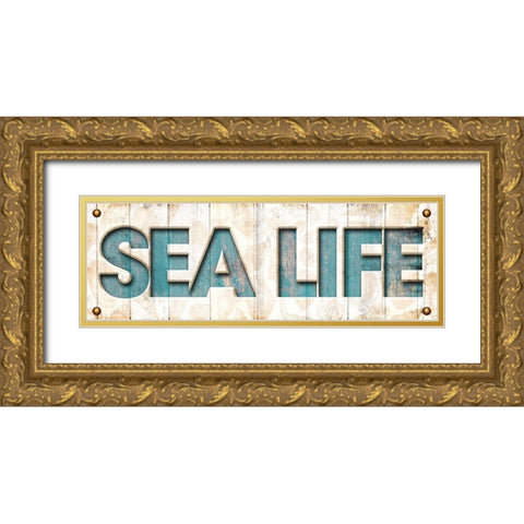 Sea Life Sign Gold Ornate Wood Framed Art Print with Double Matting by Grey, Jace