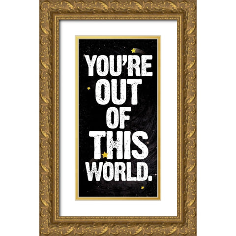 Out Of This World Space Gold Ornate Wood Framed Art Print with Double Matting by Grey, Jace
