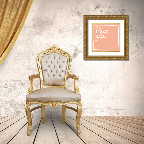 I Love You Gold Ornate Wood Framed Art Print with Double Matting by Grey, Jace