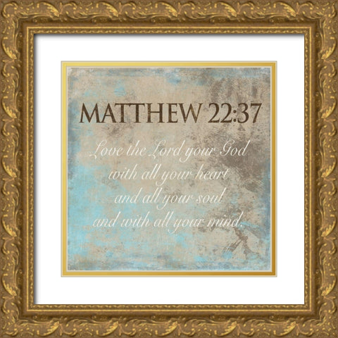 Love The Lord Gold Ornate Wood Framed Art Print with Double Matting by Grey, Jace