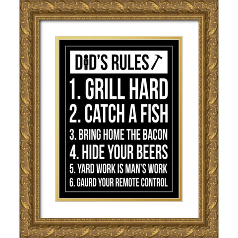 Dad Rules II Gold Ornate Wood Framed Art Print with Double Matting by Grey, Jace