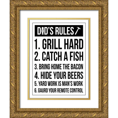 Dad Rules Gold Ornate Wood Framed Art Print with Double Matting by Grey, Jace