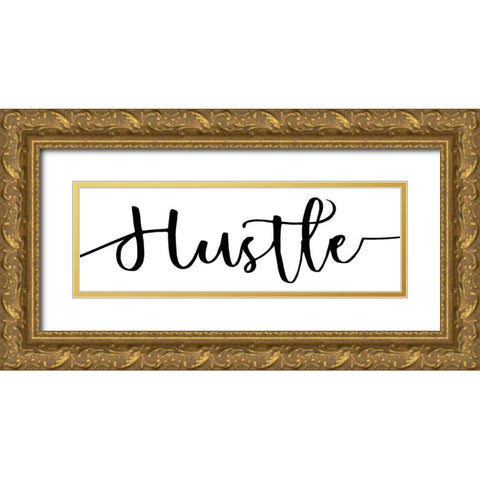 Hustle 9 Gold Ornate Wood Framed Art Print with Double Matting by Kimberly, Allen
