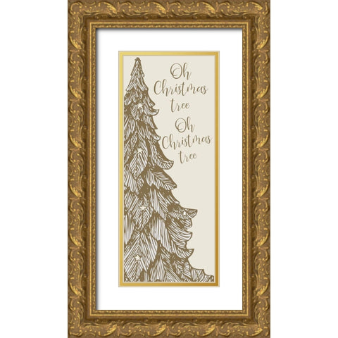 Oh Christmas Tree Gold Ornate Wood Framed Art Print with Double Matting by Kimberly, Allen