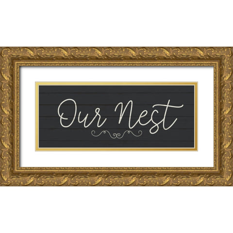 Our Nest Gold Ornate Wood Framed Art Print with Double Matting by Allen, Kimberly
