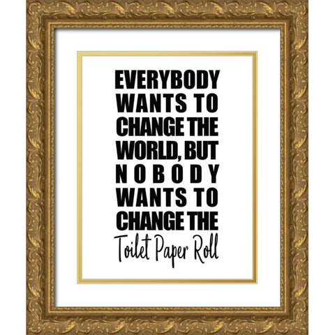 Change Gold Ornate Wood Framed Art Print with Double Matting by Kimberly, Allen