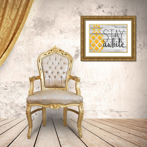Stay Awhile Gold Ornate Wood Framed Art Print with Double Matting by Kimberly, Allen