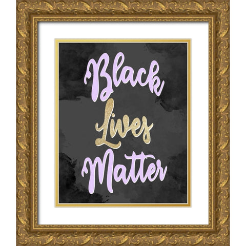BLM 2 Gold Ornate Wood Framed Art Print with Double Matting by Allen, Kimberly