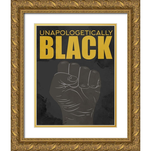 BLM 3 Unapologetically Gold Ornate Wood Framed Art Print with Double Matting by Allen, Kimberly