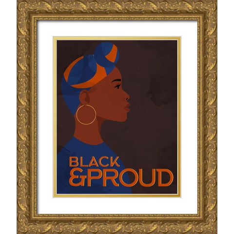 Black and Proud Woman Gold Ornate Wood Framed Art Print with Double Matting by Allen, Kimberly