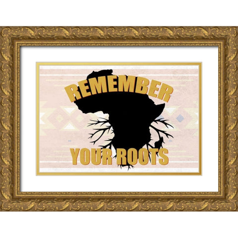 Remember Your Roots Gold Ornate Wood Framed Art Print with Double Matting by Allen, Kimberly