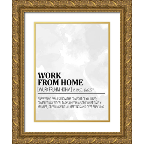 Work From Home 1 Watercolor BW Gold Ornate Wood Framed Art Print with Double Matting by Allen, Kimberly