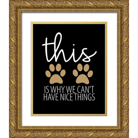 Nice Things Gold Ornate Wood Framed Art Print with Double Matting by Allen, Kimberly