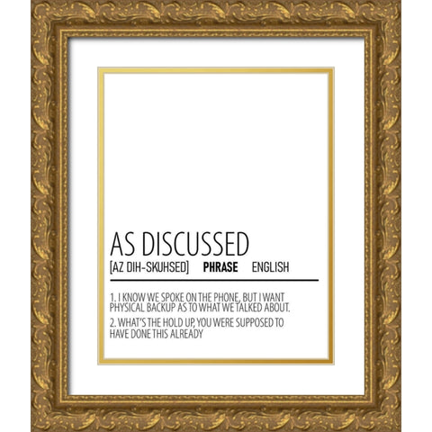 As Discussed Gold Ornate Wood Framed Art Print with Double Matting by Allen, Kimberly