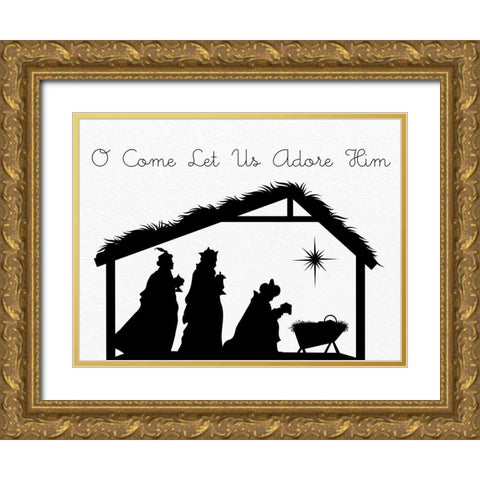 O Come Let Us Adore Him Gold Ornate Wood Framed Art Print with Double Matting by Allen, Kimberly