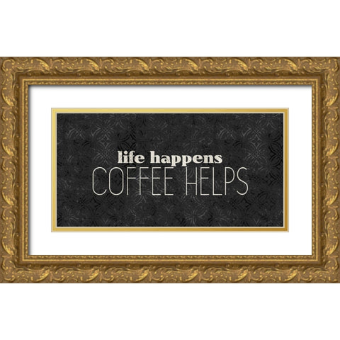 Coffee Life 2 Gold Ornate Wood Framed Art Print with Double Matting by Kimberly, Allen
