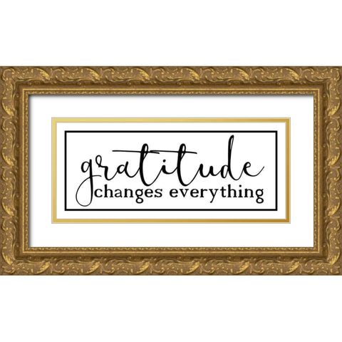 Gratitude Changes v2 Gold Ornate Wood Framed Art Print with Double Matting by Kimberly, Allen