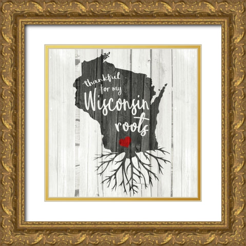 WI Roots Gold Ornate Wood Framed Art Print with Double Matting by Kimberly, Allen