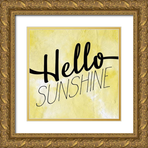 Hello Sunshine Gold Ornate Wood Framed Art Print with Double Matting by Kimberly, Allen