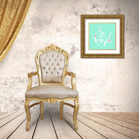 Be Kind Mint Floral Gold Ornate Wood Framed Art Print with Double Matting by Allen, Kimberly