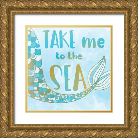 Take me to the Sea Gold Ornate Wood Framed Art Print with Double Matting by Kimberly, Allen