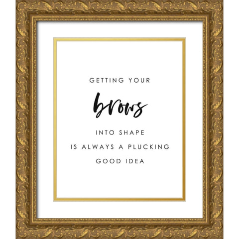 Brows Into Shape Gold Ornate Wood Framed Art Print with Double Matting by Straatsma, Leah
