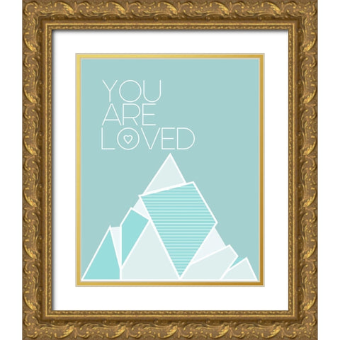 You Are Loved Teal Gold Ornate Wood Framed Art Print with Double Matting by Straatsma, Leah