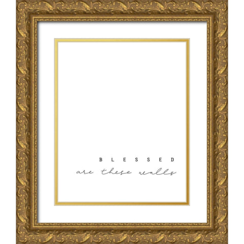 Blessed Gold Ornate Wood Framed Art Print with Double Matting by Straatsma, Leah