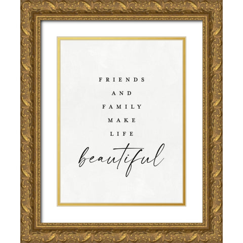Friends and Family Gold Ornate Wood Framed Art Print with Double Matting by Straatsma, Leah