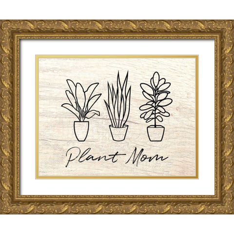 Plant Mom Illustration Gold Ornate Wood Framed Art Print with Double Matting by Prime, Marcus
