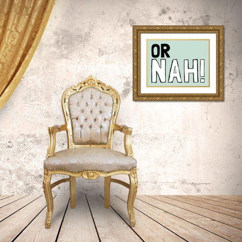Or Nah Gold Ornate Wood Framed Art Print with Double Matting by Prime, Marcus