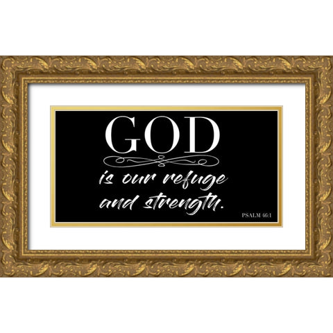 Refuge And Strength Gold Ornate Wood Framed Art Print with Double Matting by Prime, Marcus