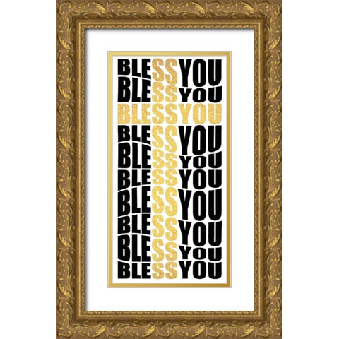 Bless You Gold Ornate Wood Framed Art Print with Double Matting by Prime, Marcus