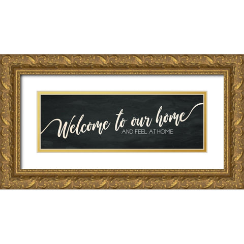 Welcome To Our Home Gold Ornate Wood Framed Art Print with Double Matting by Villa, Mlli