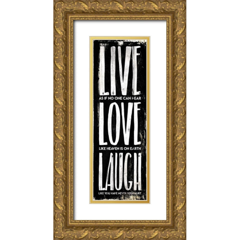 Live Love Laugh Gold Ornate Wood Framed Art Print with Double Matting by Villa, Mlli